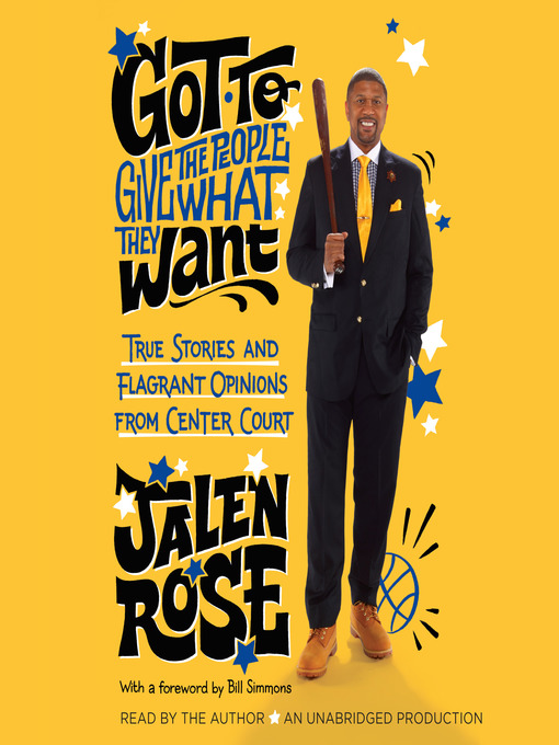 Title details for Got to Give the People What They Want by Jalen Rose - Available